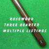 Three Quarter Rosewood Billiard Cue